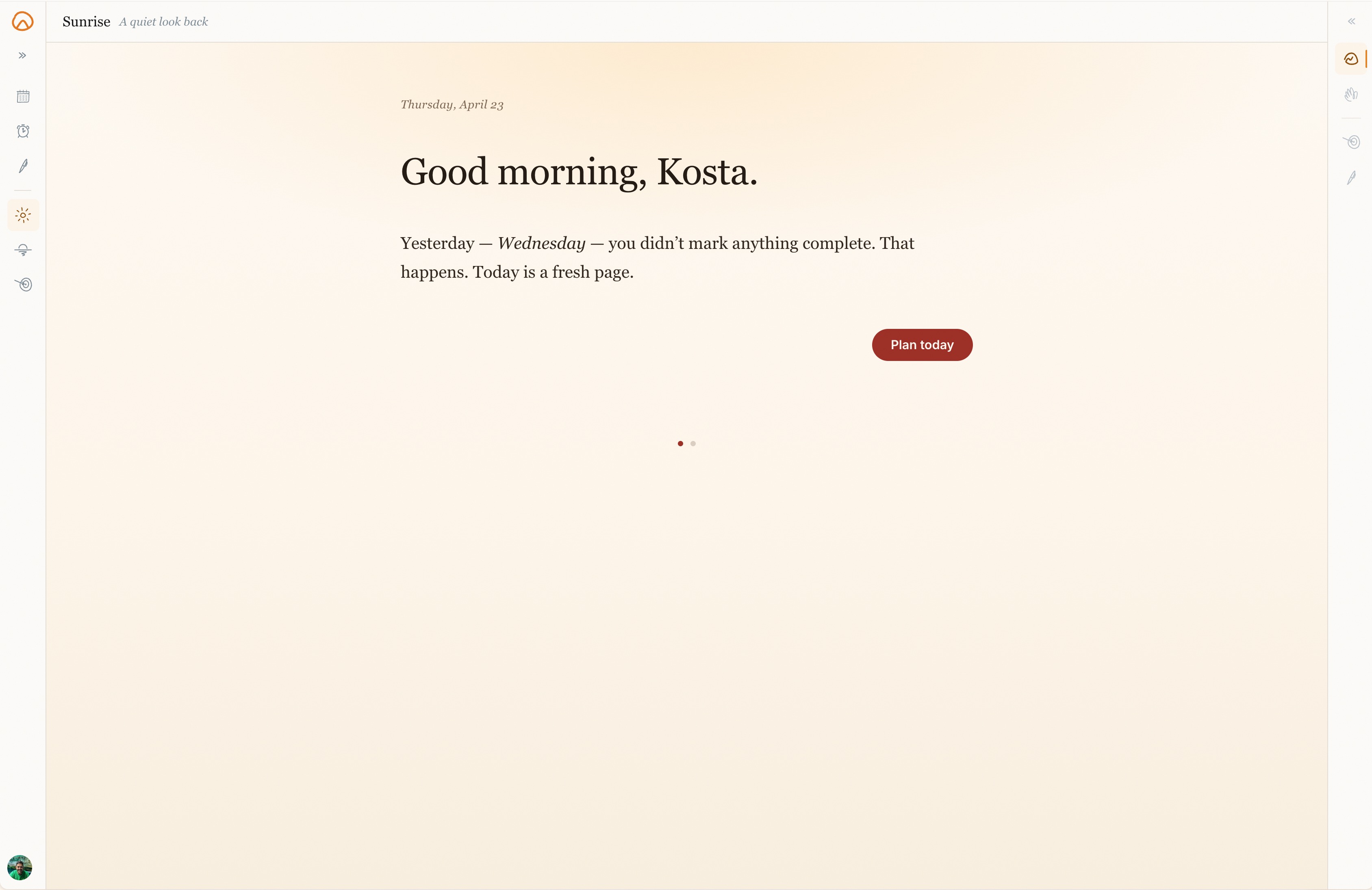 Sunrise ritual — 'Good morning, Kosta' with a quiet look back at yesterday before planning today